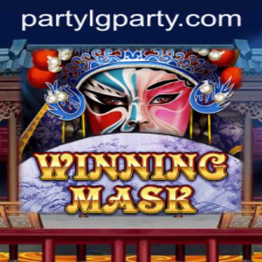 WinningMask: Unveiling the Thrills of LGParty